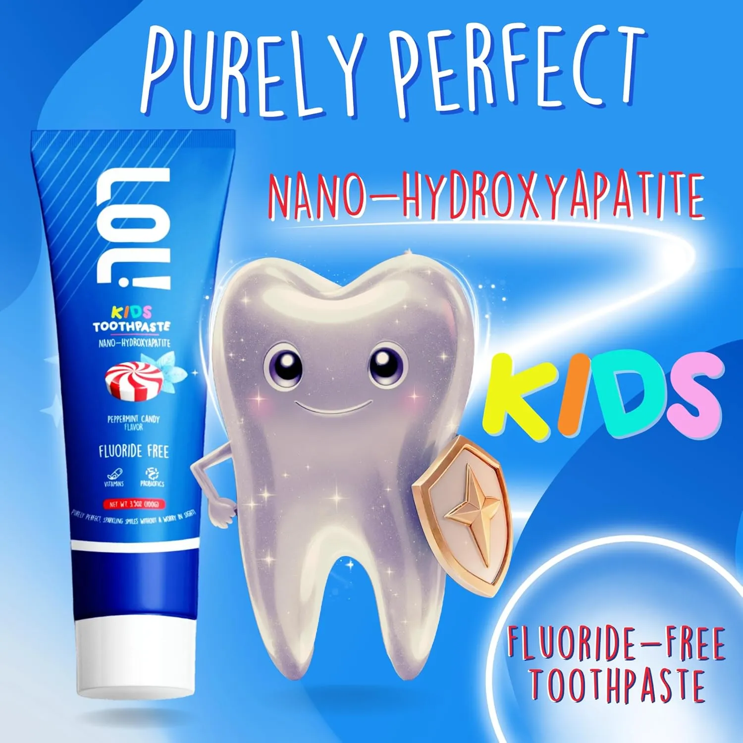LOL Kids Toothpaste Fluoride-Free Nano Hydroxyapatite, Probiotics & Vitamins Remineralizing | Natural Ingredients | Safe if Swallow | Vegetable-Based Foaming Agent. for Toddler Children & Parents