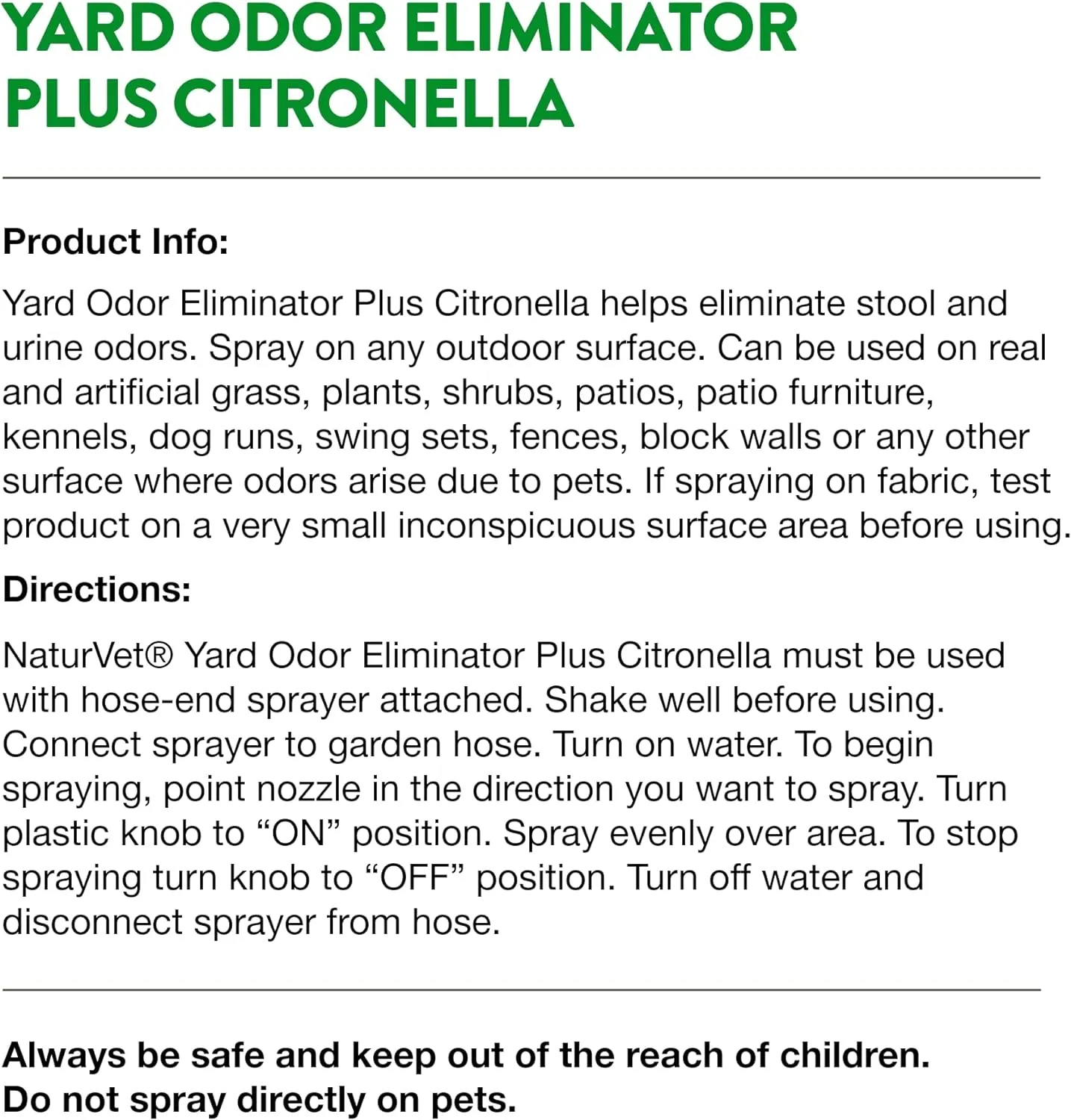 NaturVet  Yard Odor Eliminator Plus Citronella Spray  Eliminate Stool and Urine Odors from Lawn and Yard  Designed for Use on Grass, Patios, Gravel, Concrete & More  32oz with Hose Nozzle